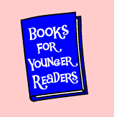 Books for younger Readers